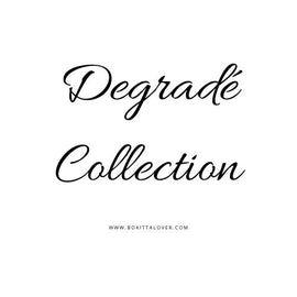 Degradé Collection